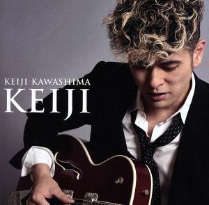 ＫＥＩＪＩ／川島ケイジ