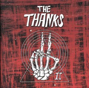 II／ＴＨＥ　ＴＨＡＮＫＳ