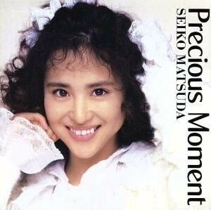 Ｐｒｅｃｉｏｕｓ　Ｍｏｍｅｎｔ（Ｂｌｕ－ｓｐｅｃ　ＣＤ２）／松田聖子