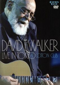 LIVE IN TOKYO AT COTTON CLUB| David *T. War car 