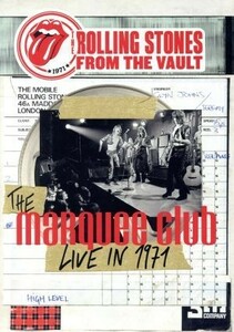 Ｆｒｏｍ　Ｔｈｅ　Ｖａｕｌｔ　－　Ｔｈｅ　Ｍａｒｑｕｅｅ　Ｃｌｕｂ　Ｌｉｖｅ　ｉｎ　１９７１／ザ・ローリング・ストーンズ