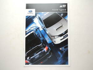 【カタログのみ】 インプレッサ WRX STI Aライン タイプS 特別仕様車 3代目 GV/GR型 2011年 11P スバル カタログ ★美品、価格表付き