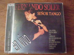 FERNANDO SOLER/El Senor Tango EN VIVO