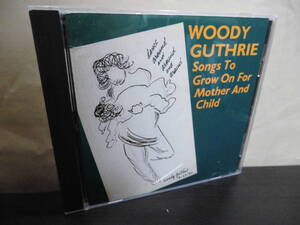 *【CD】WOODY GUTHRIE / SONGS TO GROW ON FOR MOTHER AND CHILD（輸入盤）邦文歌詞・解説付き（CD SF 45035）