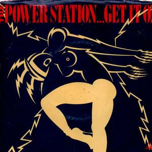 Power Station 「Get It On/ Go To Zero」米国盤EPレコード 　（Robert Palmer. T-Rex関連）