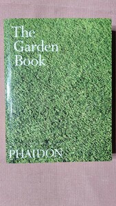 洋書 図録 写真集 解説付き The Garden Book 世界のガーデン 500 A-Z（16.5×12.2×2.5㎝525g　520p）2003年 PHAIDON