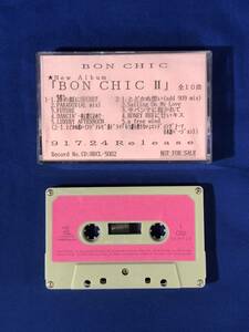 CE1288m●非売品 BON CHIC 「Bon Chic Ⅱ」 カセット アルバム プロモ 検：デモテープ サンプル 見本盤 宣伝用