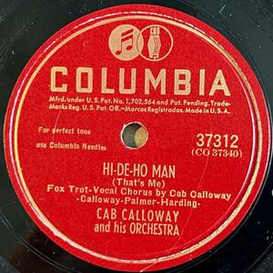 CAB CALLOWAY AND HIS ORCH. COLUMBIA Hi-De-Ho Man/ Necessity