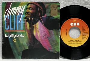 7インチ Jimmy Cliff / We All Are One ★オランダ盤