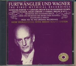 CD●フルトヴェングラー FURTWANGLER THE FIRST MYTHICAL RECORDINGS - WAGNER　AR 78515