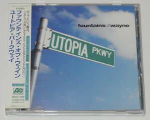 ☆ファウンテインズ・オブ・ウェイン／ユートピア・パークウェイ UTOPIA PARKWAY AMCY-7030【帯付き】①☆