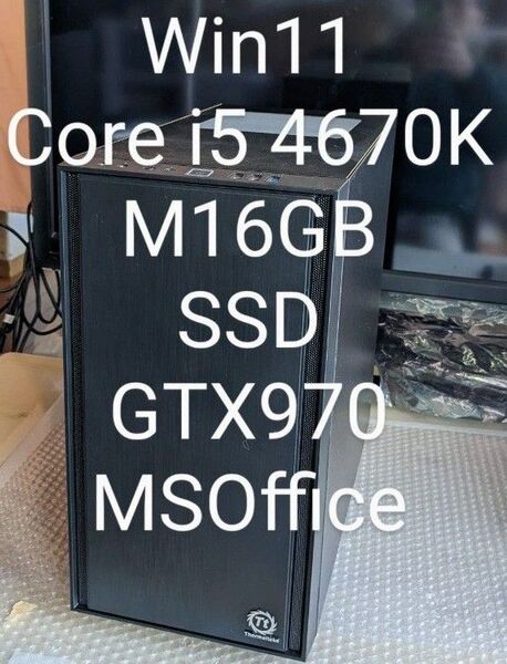 №70、外見新品！Win11、Core_i5_4670K、SSD、GTX970、M16G、MSOffice2019 、ゲーミング