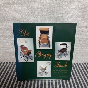 D4☆洋書☆The Buggy Book☆A Pictorial Guide to a Century of Carriages☆by Cynthia Gaskijl☆人形馬車☆