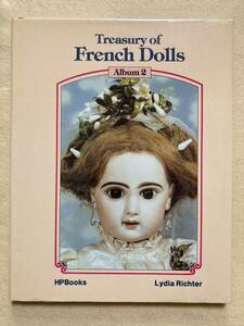 B3☆洋書 Treasury of French Dolls Album2 Lydia Richter HPBooks 人形☆