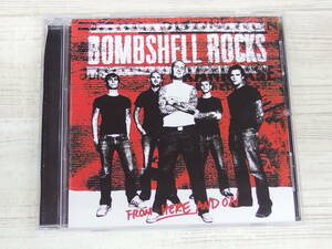 CD / From Here And On / BOMBSHELL ROCKS / 『D22』 / 中古