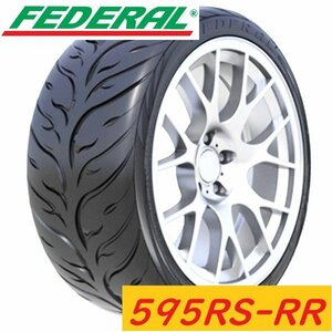 ◆新品サマータイヤ◆フェデラル FEDERAL 595 RS-RR 235/45R17 94W 【最強ハイグリップスポーツ】●1本価格！ショップ直送は送料安い！