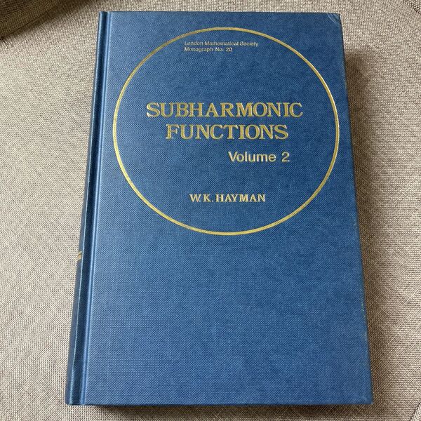 SUBHARMONIC FUNCTIONS Volume 2