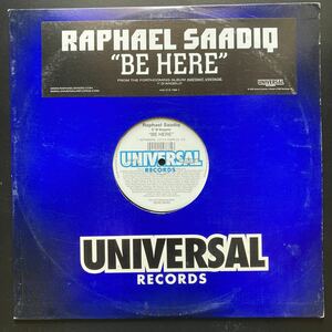 12inch RAPHAEL SAADIQ / BE HERE