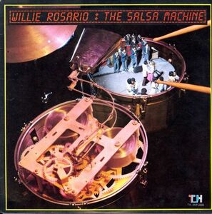 USオリジLP！Willie Rosario / The Salsa Machine 83年【Top Hits / TH-AMF 2223】ウィリー・ロサリオ Tony Vega , Gilberto Santa Rosa