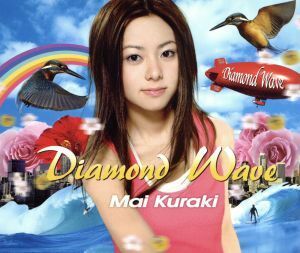 Ｄｉａｍｏｎｄ　Ｗａｖｅ／倉木麻衣