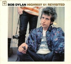 【輸入盤】Ｈｉｇｈｗａｙ　６１　Ｒｅｖｉｓｉｔｅｄ／ボブ・ディラン