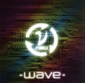 －ｗａｖｅ－／ν［ＮＥＵ］