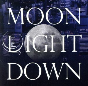 ＭＯＯＮ　ＬＩＧＨＴ　ＤＯＷＮ（ＴｙｐｅＣ）（通常盤）／Ｉｎｉｔｉａｌ’Ｌ