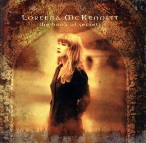 【輸入盤】ｔｈｅ　ｂｏｏｋ　ｏｆ　ｓｅｃｒｅｔｓ／ロリーナ・マッケニット