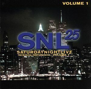 【輸入盤】ＳＮＬ　２５　：　Ｔｈｅ　Ｍｕｓｉｃａｌ　Ｐｅｒｆｏｍａｎｃｅｓ　Ｖｏｌ．１／ＳａｔｕｒｄａｙＮｉｇｈｔＬｉｖｅ：２５Ｙ