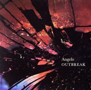 ＯＵＴＢＲＥＡＫ（初回生産限定盤）（ＤＶＤ付）／Ａｎｇｅｌｏ