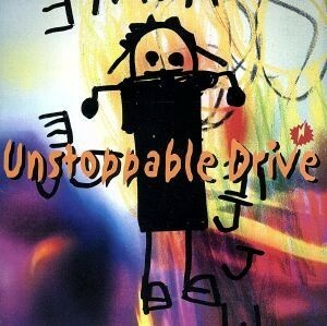 Ｕｎｓｔｏｐｐａｂｌｅ　Ｄｒｉｖｅ／Ｊ（ＬＵＮＡ　ＳＥＡ）