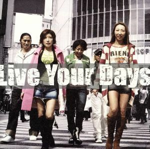 Ｌｉｖｅ　Ｙｏｕｒ　Ｄａｙｓ（ＤＶＤ付）／ＴＲＦ