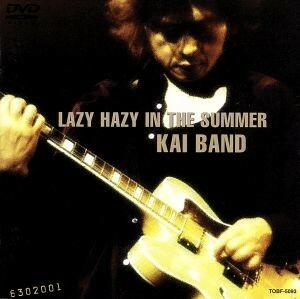 ＬＡＺＹ　ＨＡＺＹ　ＩＮ　ＴＨＥ　ＳＵＭＭＥＲ／甲斐バンド