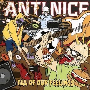 [国内盤CD] ANTI NICE/ALL OF OUR FEELINGS