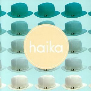 スロウダンス／ｈａｉｋａ