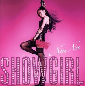 ＳＨＯＷ　ＧＩＲＬ／ＮａＮａ