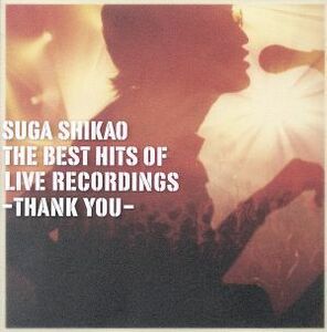 ＴＨＥ　ＢＥＳＴ　ＨＩＴＳ　ＯＦ　ＬＩＶＥ　ＲＥＣＯＲＤＩＮＧＳ－ＴＨＡＮＫ　ＹＯＵ－（初回限定盤）／スガシカオ