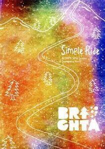 Ｂｒｉｇｈｔａ　ＳＩＭＰＬＥ　ＲＩＤＥ／冨永千春／西野入洋良／川田景子／中村陽子／瀧澤千賀子