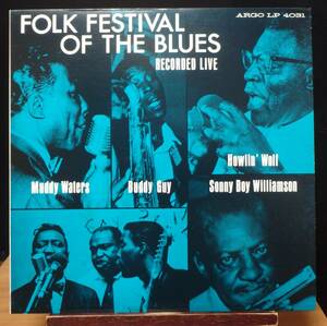 【BB015】MUDDY WATERS, BUDDY GUY, HOWLIN’ WOLF「Folk Festival Of The Blues」, 84 JPN mono Reissue　★シカゴ・ブルース