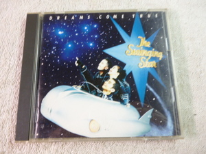 DREAM COMES TRUE/THE SWINGING STAR