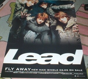 ポスター Lead [FLY AWAY] CD告知 '03　 (リード,谷内伸也,古屋敬多,鍵本輝,中土居宏宜)