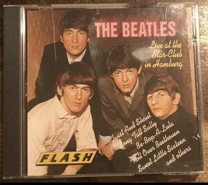 The Beatles / Live At The Star-Club In Hamburg (Flash/1CD) / ビートルズのハンブルク時代のライブ音源