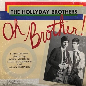 The Hollyday Brothers - Oh Brother!（★美品！）