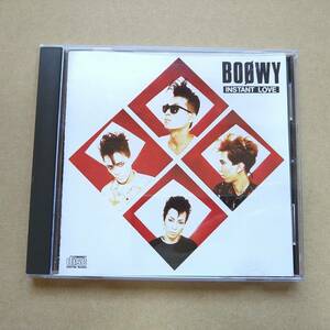 BOOWY / インスタント・ラブ INSTANT LOVE [CD] 1998年 旧規格盤 32JC-116