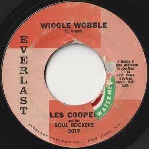 Les Cooper And The Soul Rockers Wiggle Wobble / Dig Yourself Everlast US 5019 202551 R&B R&R レコード 7インチ 45