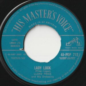 Lloyd Price And His Orchestra Lady Luck / Never Let Me Go His Master's Voice UK 45-POP 712 202321 R&B R&R レコード 7インチ 45