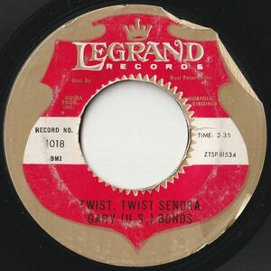 Gary (U.S.) Bonds Twist, Twist Senora / Food Of Love Legrand US 1018 202331 R&B R&R レコード 7インチ 45