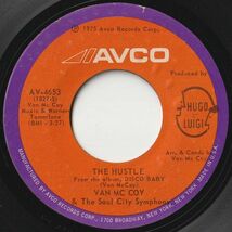 Van McCoy The Hustle / Hey Girl, Come And Get It Avco US AV-4653 202373 SOUL DISCO ソウル ディスコ レコード 7インチ 45_画像1