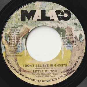 Little Milton I Don't Believe In Ghosts Malaco US MAL 2151 202395 BLUES ブルース レコード 7インチ 45