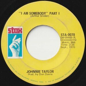 Johnnie Taylor I Am Somebody (Part 1) / (Part 2) Stax US STA-0078 202450 SOUL ソウル レコード 7インチ 45